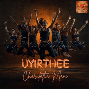 Uyirthee - Single (2026) (Charulatha Mani)
